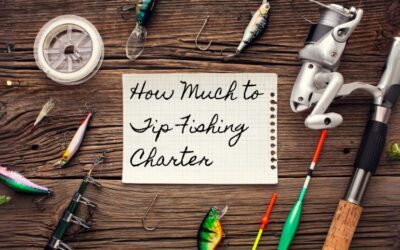 How Much to Tip Fishing Charter: Best Tipping Guide